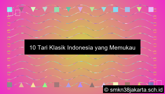 10 Contoh Tari Klasik