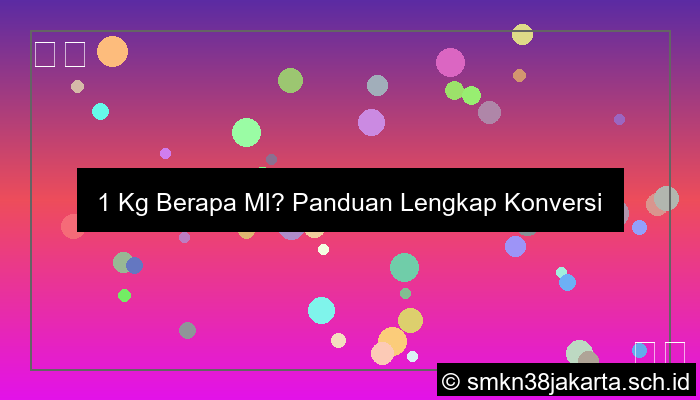 1kg Berapa Ml
