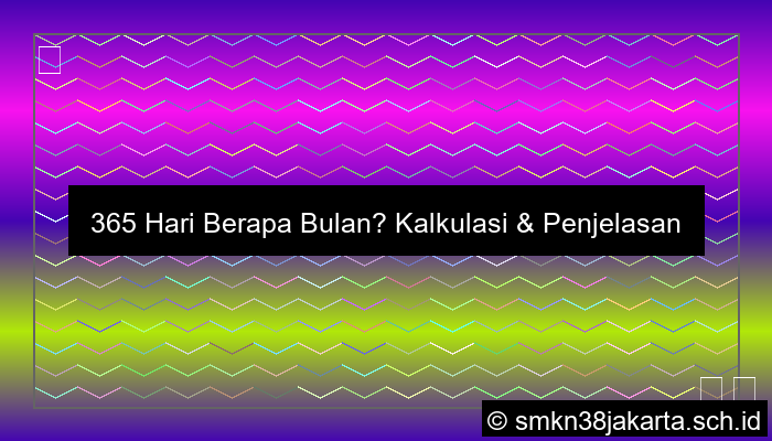 365 Berapa Bulan