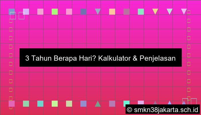 3tahun Berapa Hari