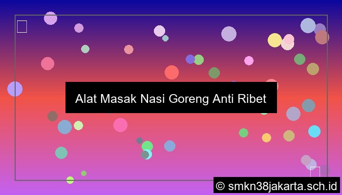 Alat Membuat Nasi Goreng
