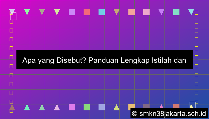 Apa Yang Disebut