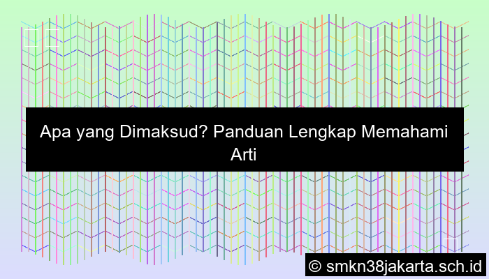 Apa Yg Di Maksud