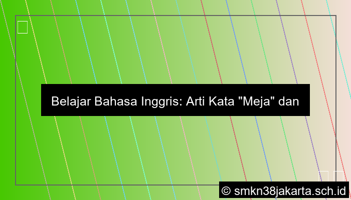 Bahasa Inggrisnya Meja