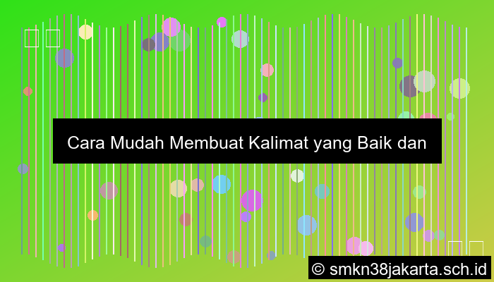 Buatlah Kalimat