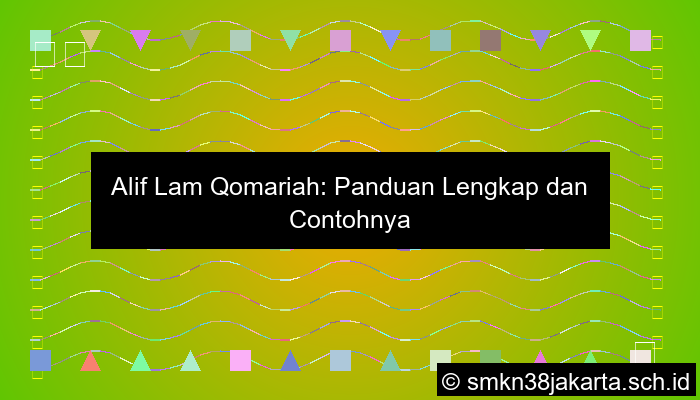 Contoh Alif Lam Qomariah