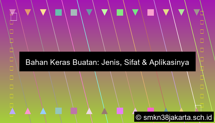Contoh Bahan Keras Buatan