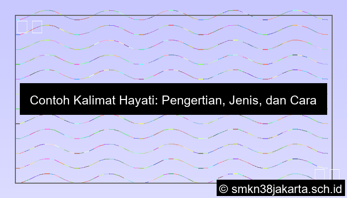 Contoh Kalimat Hayati