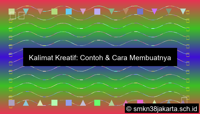 Contoh Kalimat Kreatif