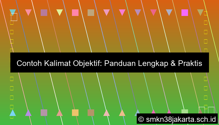 Contoh Kalimat Objektif