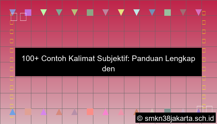 Contoh Kalimat Subjektif