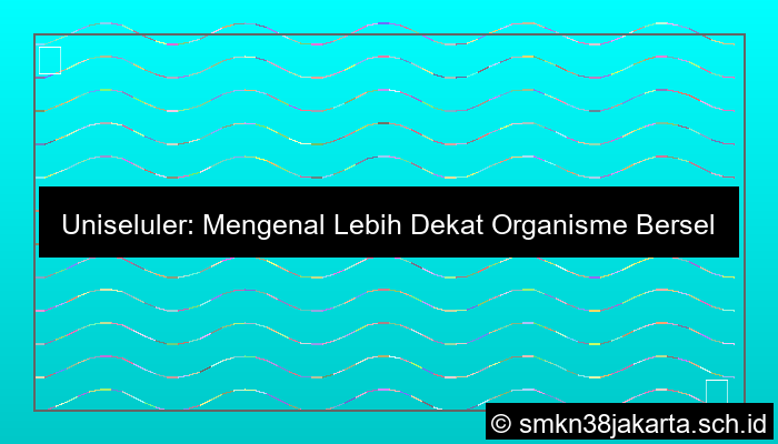 Contoh Uniseluler