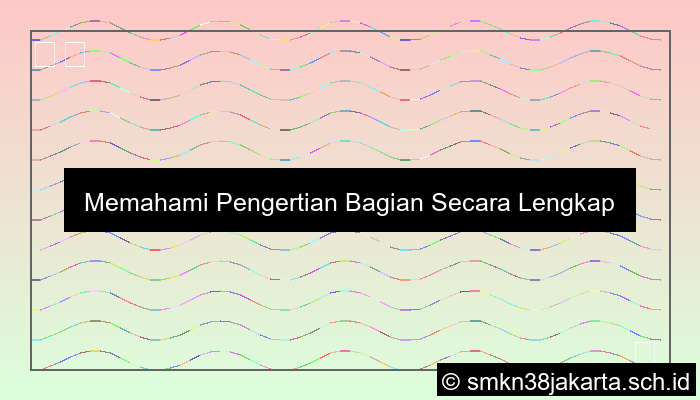Definisi Bagian Adalah