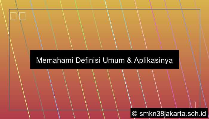 Definisi Umum