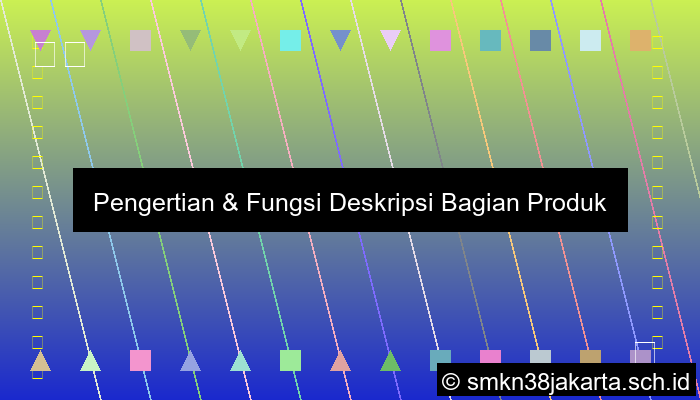 Deskripsi Bagian Adalah