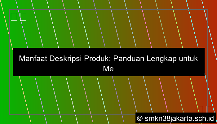 Deskripsi Manfaat Adalah