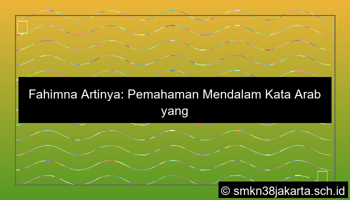grafik fahimna artinya