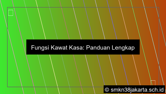 Fungsi Kawat Kasa