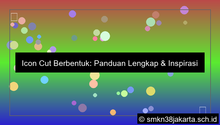 Icon Cut Berbentuk