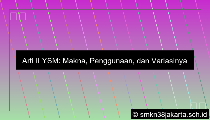 Ilysm Artinya