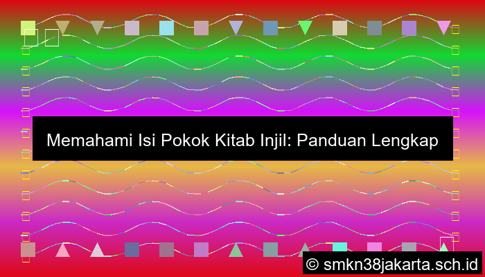 Isi Pokok Kitab Injil