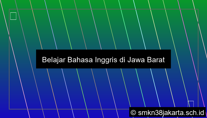 Jawa Barat Bahasa Inggris