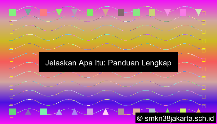 Jelaskan Apa
