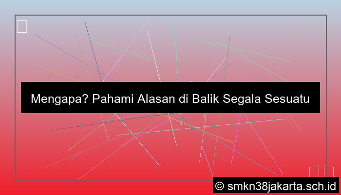 jelaskan mengapa