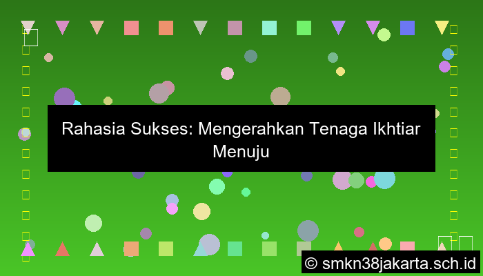 Kegiatan Mengerahkan Tenaga Ikhtiar