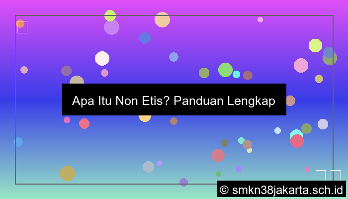 Non Etis Adalah