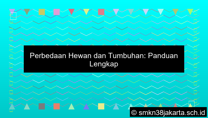 Perbedaan Hewan Dan Tumbuhan
