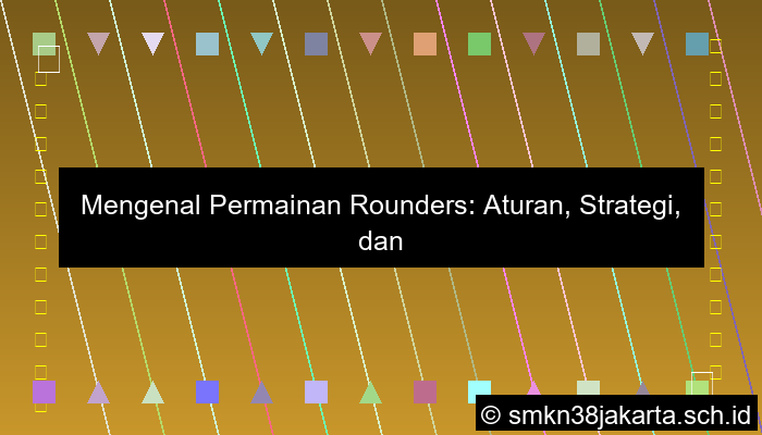 Permainan Rounders Mengutamakan