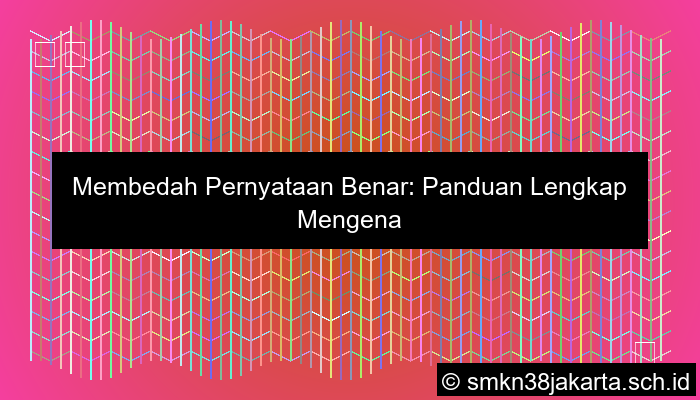 Pernyataan Yang Benar Adalah