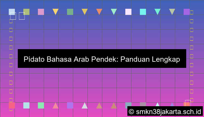 Pidato Bahasa Arab Pendek