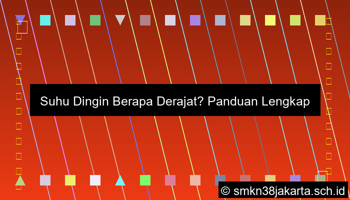 Suhu Dingin Berapa Derajat