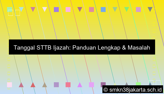 Tanggal Sttb Ijazah
