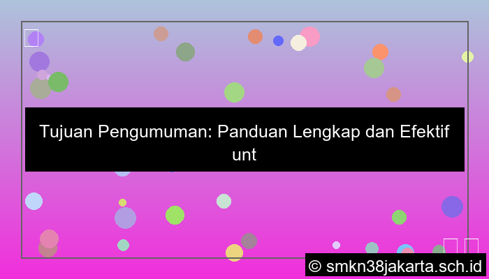 tujuan pengumuman