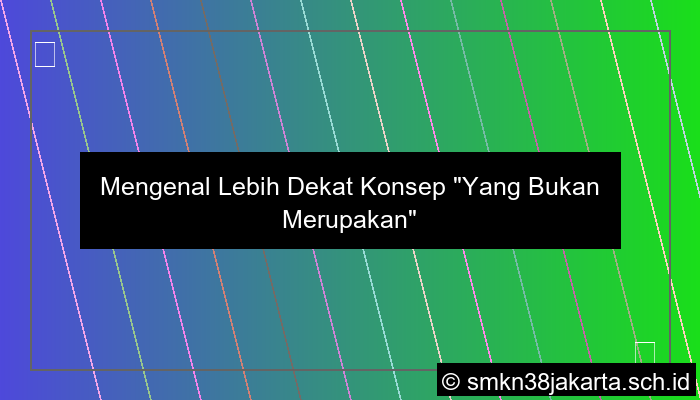 Yang Bukan Merupakan