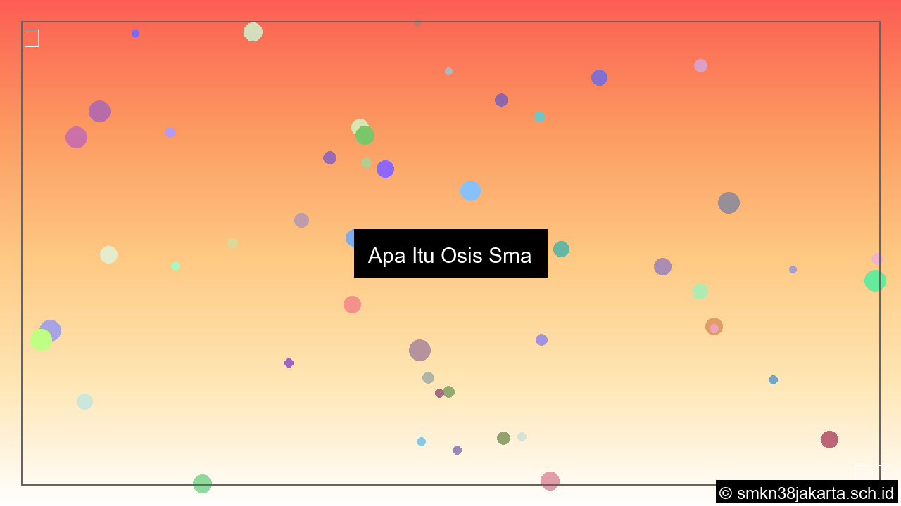 gambar apa itu osis sma
