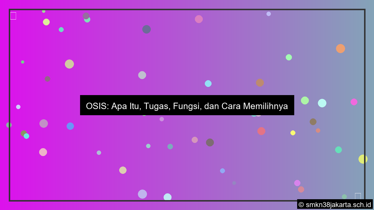 gambar apakah osis itu