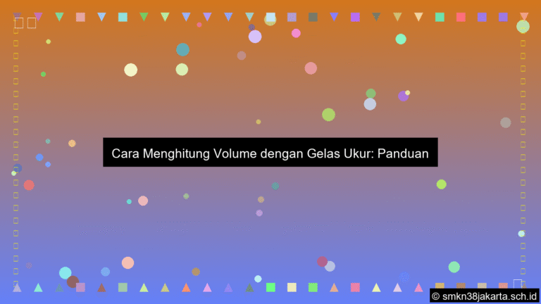Cara menghitung volume dengan gelas ukur