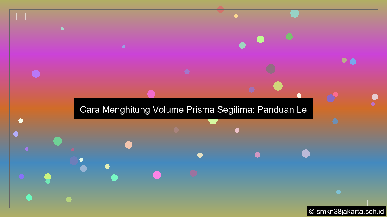 grafik Cara menghitung volume prisma segilima