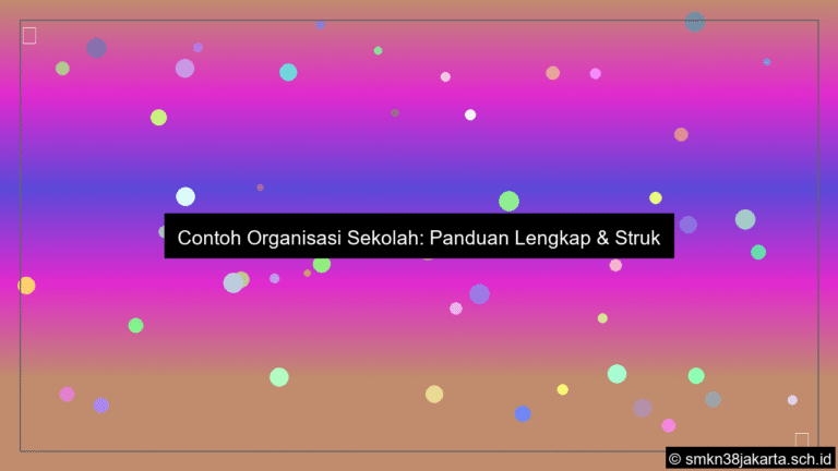 visual contoh organisasi sekolah