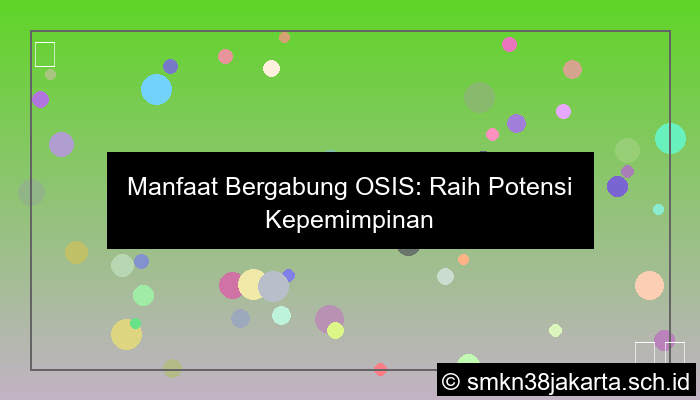 desain manfaat masuk osis