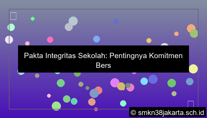 grafik pakta integritas sekolah