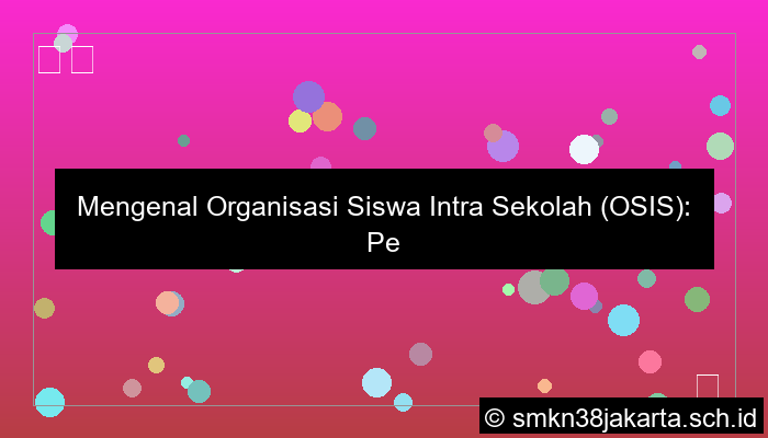 ilustrasi pengertian organisasi osis