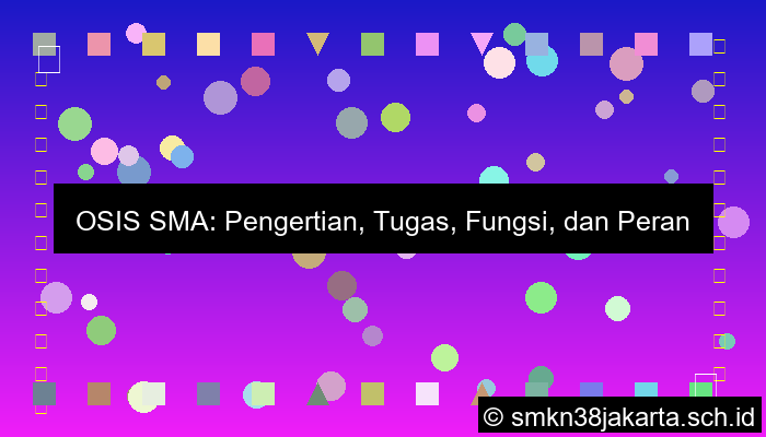 ilustrasi pengertian osis sma