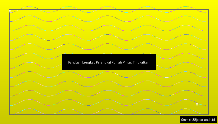 visual Perangkat Rumah Pintar