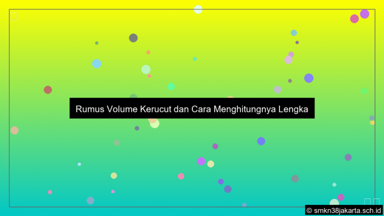 Rumus volume kerucut dengan tinggi