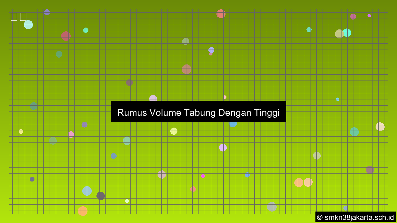 Rumus volume tabung dengan tinggi